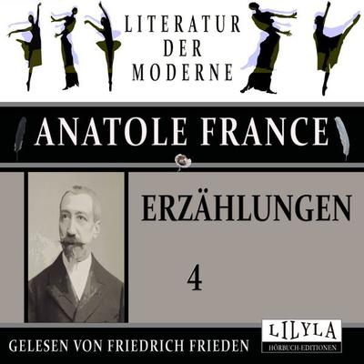 Erzählungen 4 - Anatole France, Audio, 9783988526014