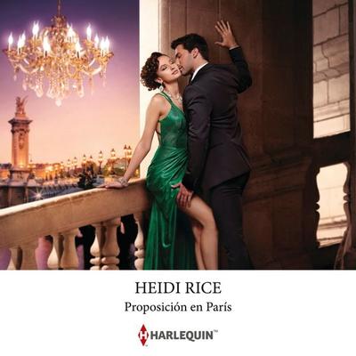 Proposición en París - Heidi Rice, Audio, 9788411804066
