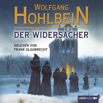 Der Widersacher - Wolfgang Hohlbein, Audio, 9783838762746