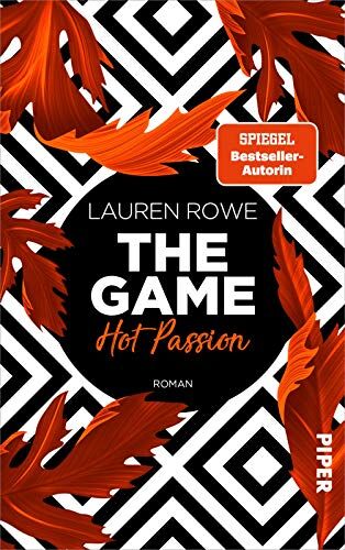 Lauren Rowe - The Game – Hot Passion (The Game 2): Roman Verführerische Hot Romance von Bestsellerautorin Lauren Rowe - Preis vom 11.10.2026 03:10:56 h