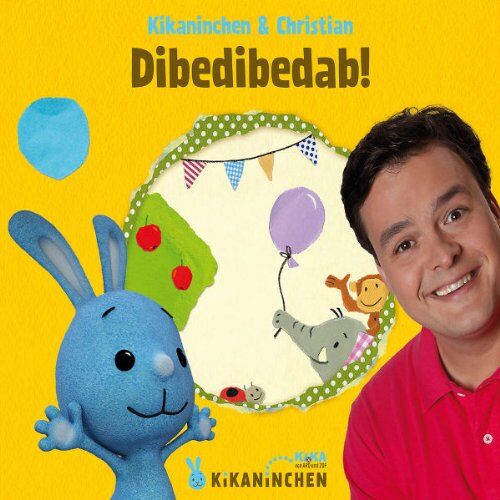 Kikaninchen & Christian - Dibedibedab! - Preis vom 27.09.2026 03:53:48 h