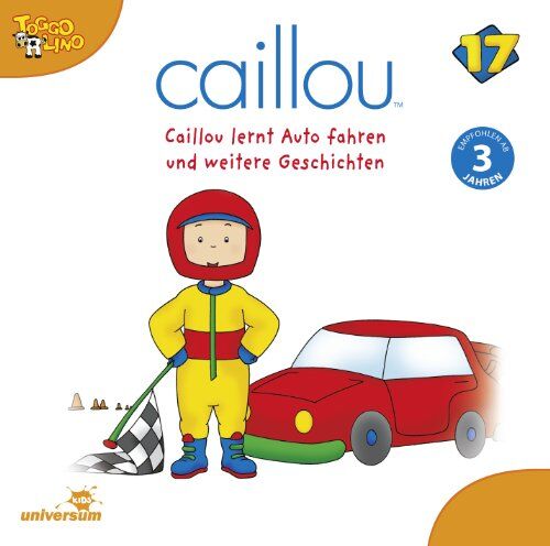 Caillou 17 - Caillou 17/Audio:Caillou Lernt Auto Fahren Und W - Preis vom 27.09.2026 03:53:48 h
