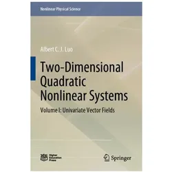 Two-Dimensional Quadratic Nonlinear Systems, Fachbücher von Albert C. J. Luo