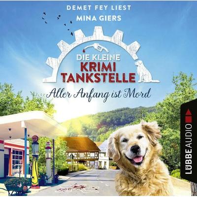 Aller Anfang ist Mord - Die kleine Krimi-Tankstelle, Folge 1 - Mina Giers, Audio, 9783754004036