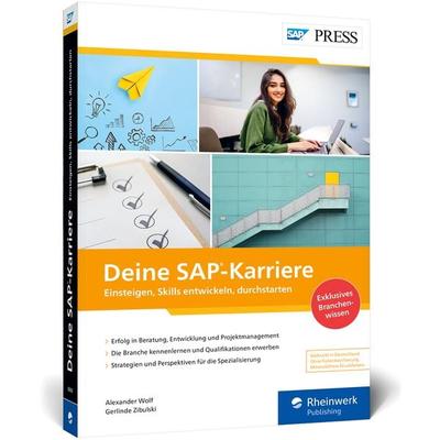 Deine SAP-Karriere, Taschenbuch von Alexander Wolf,Gerlinde Zibulski, Rheinwerk, 978-3-8362-8800-2