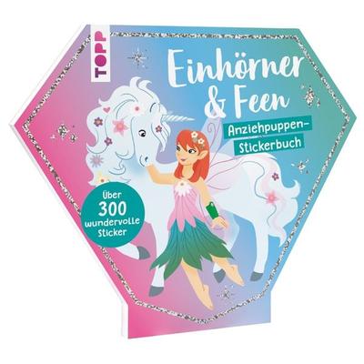 Stickerbuch: Anziehpuppen zum Stickern. Einhörner & Feen, Taschenbuch von Katja Rau, Frechverlag GmbH, 978-3-7358-9122-8