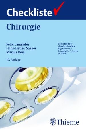 Felix Largiadèr - Checkliste Chirurgie - Preis vom 30.09.2026 09:01:18 h