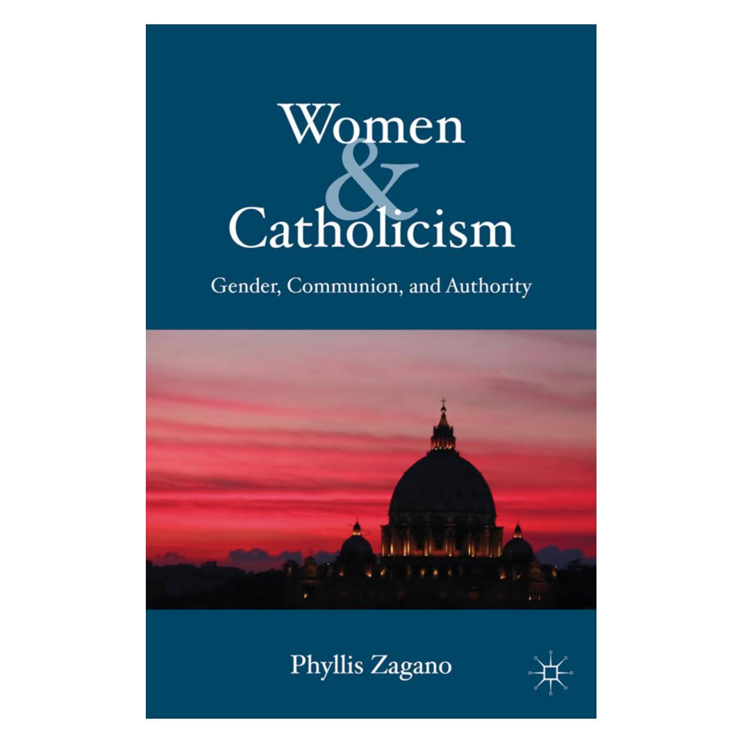 Springer Women & Catholicism (Englisch, Softcover, Phyllis Zagano) (55615776)