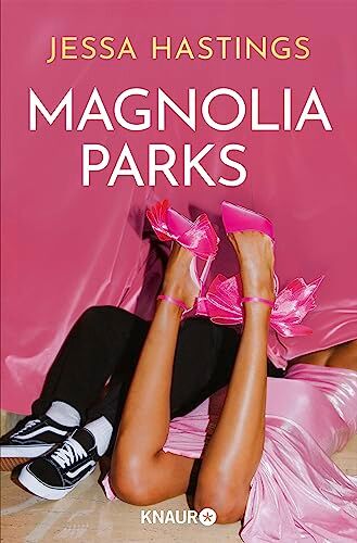 Jessa Hastings - Magnolia Parks (Magnolia Parks Universum, Band 1) - Preis vom 17.10.2026 19:25:27 h