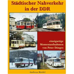 StädtischerNahverkehrinderDDR, Ratgeber von Andreas Riedel