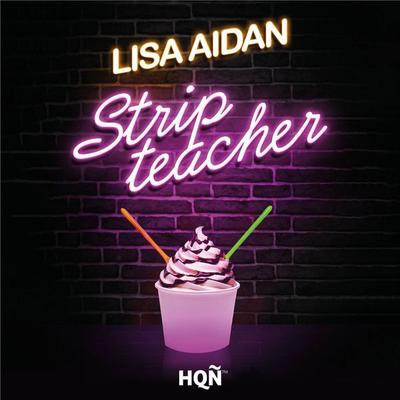 Stripteacher - Lisa Aidan, Audio, 9788410629875