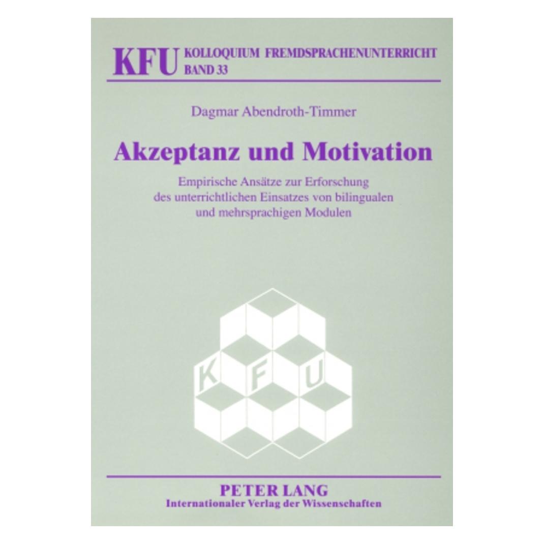 Peter Lang Akzeptanz und Motivation (Deutsch, Dagmar Abendroth-Timmer) (7213634)