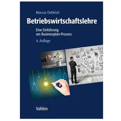 Betriebswirtschaftslehre, Fachbücher von Marcus Oehlrich