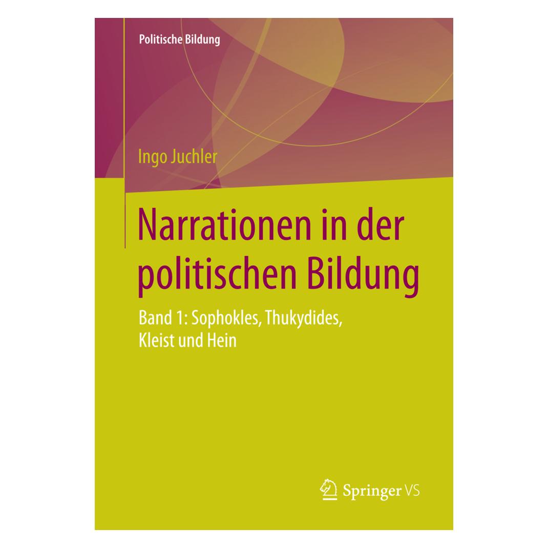 VS Narrationen in der politischen Bildung 01 (Deutsch, Softcover, Ingo Juchler) (8552619)
