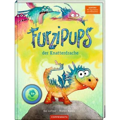 Furzipups, der Knatterdrache (Bd. 1), Gebundene Ausgabe von Kai Lüftner, Coppenrath, 978-3-649-62614-5