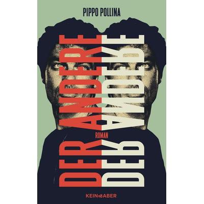 Der Andere, Gebundene Ausgabe von Pippo Pollina, Kein & Aber