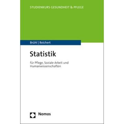 Statistik, Taschenbuch von Albert Brühl,Dorothea Reichert, Nomos, 978-3-8487-7075-5