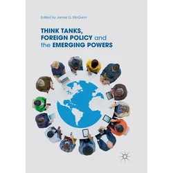 Think Tanks, Foreign Policy and the Emerging Powers, Fachbücher