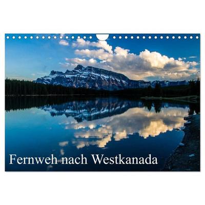 Fernweh nach Westkanada (Wandkalender 2027 DIN A4 quer), CALVENDO Monatskalender