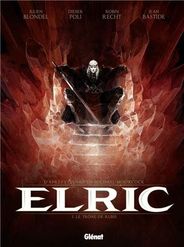 Elric. Vol. 1. Le trône de rubis - Preis vom 11.10.2026 15:43:13 h