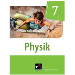 Physik Realschule Bayern 7/I, Schulbücher von Thomas Stumpferl, Franziska Weber, Christoph Fritsch, Uwe Weber-Haenel, Christian Axenbeck, Sonja Klein, Marco Nelkenbrecher, Sandra Hanke, Ines Scharm