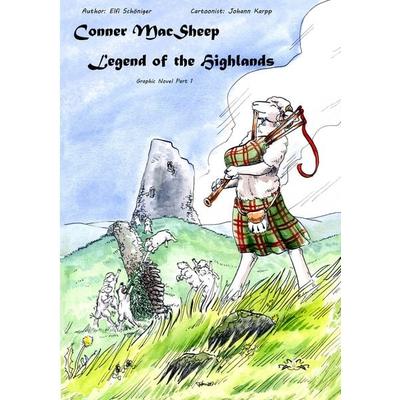 Conner MacSheep, Taschenbuch von Elfi Schöniger,Johann Karpp,Vera Schöniger, BoD – Books on Demand, 978-3-7431-1213-1