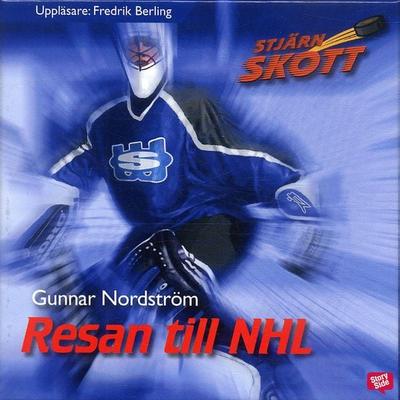 Resan till NHL - Gunnar Nordström, Audio, 9789132600715
