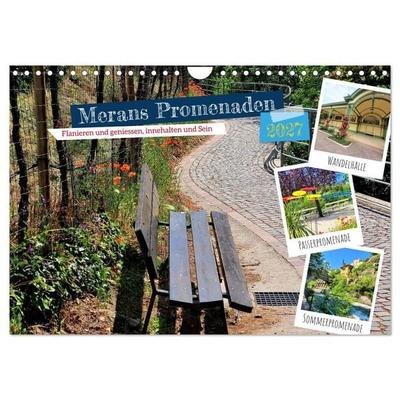 Merans Promenaden - Flanieren und geniessen, innehalten und Sein (Wandkalender 2027 DIN A4 quer), CALVENDO Monatskalender