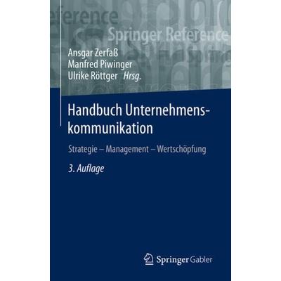 Handbuch Unternehmenskommunikation, Gebundene Ausgabe von , Springer Fachmedien Wiesbaden GmbH, 978-3-658-22932-0