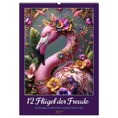 12 Flügel der Freude (Wandkalender 2027 DIN A2 hoch), CALVENDO Monatskalender