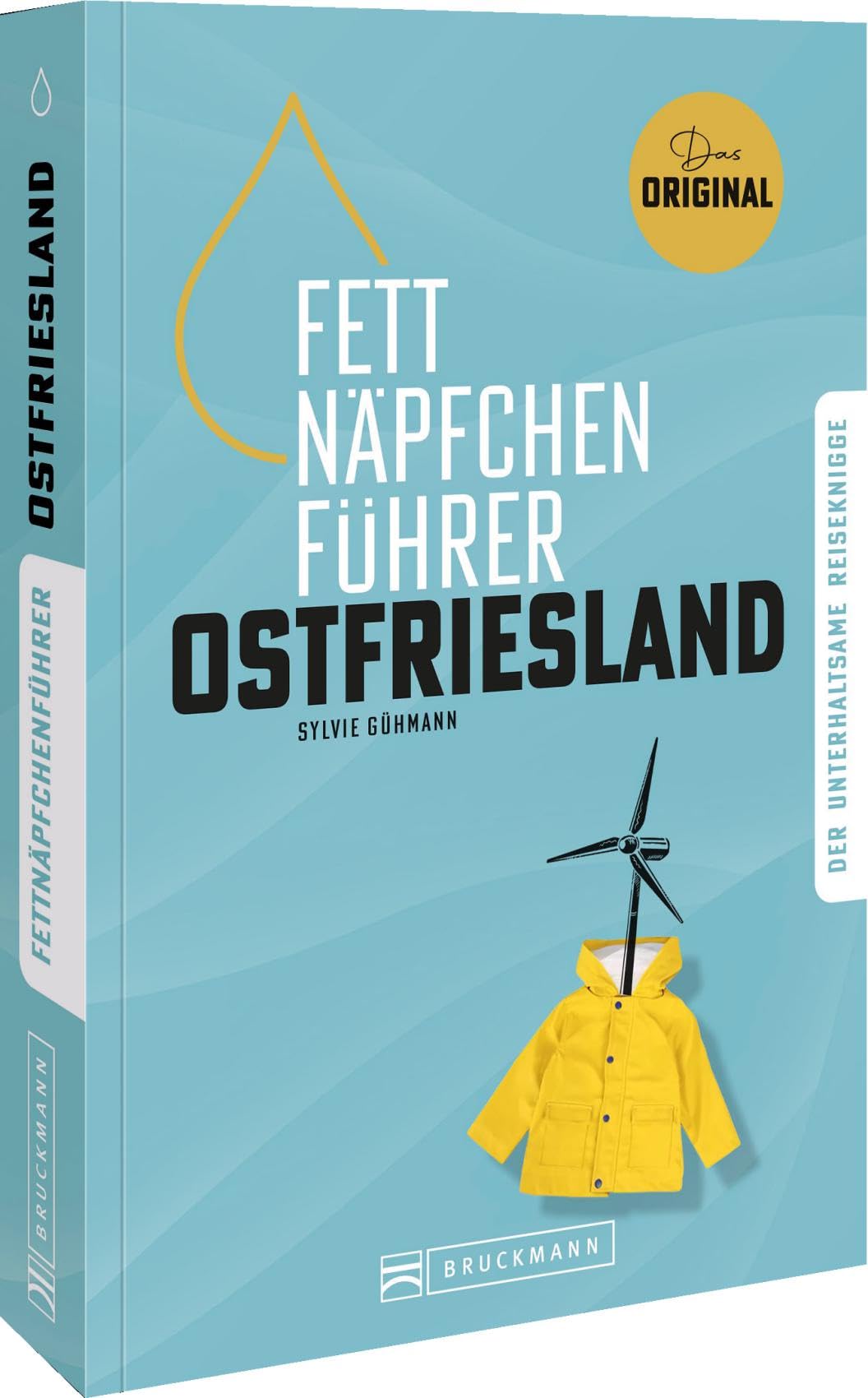 Sylvie Gühmann - Fettnäpfchenführer Ostfriesland: Der unterhaltsame Reiseknigge - das Original - Preis vom 19.10.2026 19:33:35 h