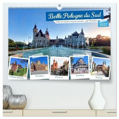 Belle Pologne du Sud (Calendrier mural haut de gamme 2027 DIN A2 vertical), CALVENDO calendrier mensuel