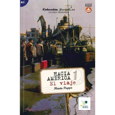Hacia América 1: El viaje, Taschenbuch von Flavia Puppo, Hueber, 978-3-19-344501-8