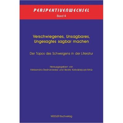 Verschwiegenes, Unsagbares, Ungesagtes sagbar machen, Paperback von , Weidler Buchverlag Berlin, 978-3-89693-680-6