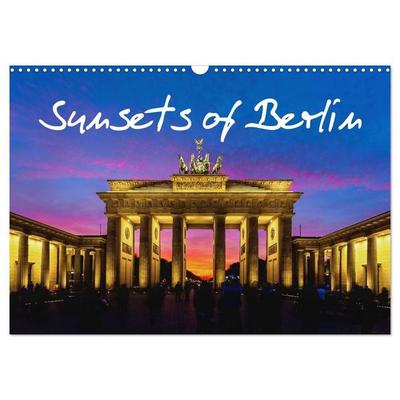 Sunsets of Berlin (Wall Calendar 2027 DIN A3 landscape), CALVENDO 12 Month Wall Calendar