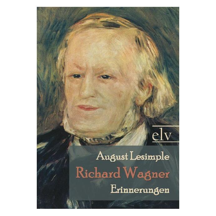 Europäischer Literaturverlag Richard Wagner (Deutsch, Softcover, August Lesimple) (55403646)
