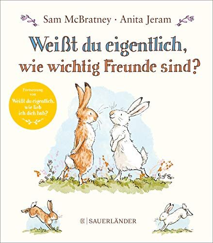 Sam McBratney - Weißt du eigentlich, wie wichtig Freunde sind? (Weißt du eigentlich, wie lieb ich dich hab?) - Preis vom 09.10.2026 07:28:09 h