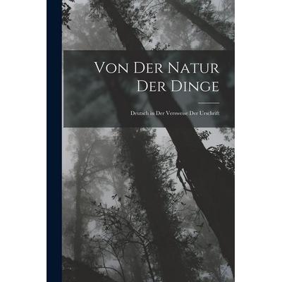 Von Der Natur Der Dinge, Taschenbuch von Anonymous, Legare Street Press, 978-1-01-836831-3