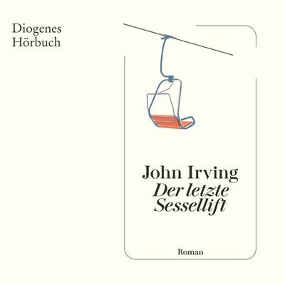 Der letzte Sessellift - John Irving, Audio, 9783257694963