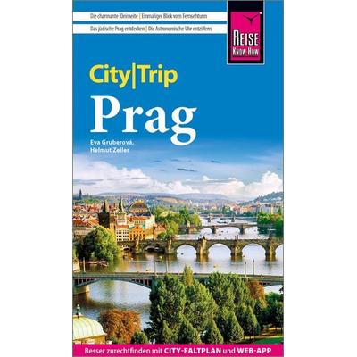 Reise Know-How CityTrip Prag, Taschenbuch von Helmut Zeller,Eva Gruberová, Reise Know-How Verlag Peter Rump GmbH, 978-3-8317-3953-0