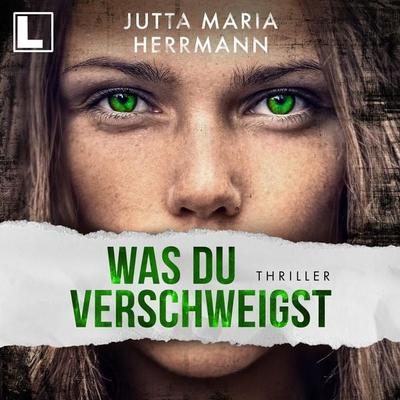 Was du verschweigst - Jutta Maria Herrmann, Audio, 4255674811797