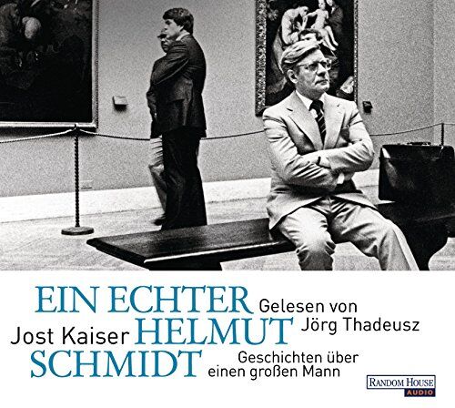 Jost Kaiser - Ein echter Helmut Schmidt: Geschichten über einen großen Mann - Preis vom 11.10.2026 15:43:13 h