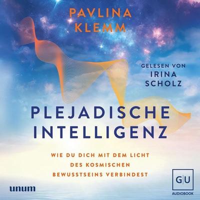Plejadische Intelligenz - Pavlina Klemm, Audio, 9783758903700