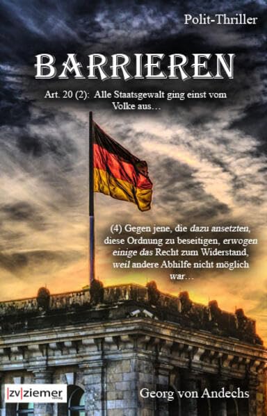 Georg von Andechs - Barrieren: Polit-Thriller - Preis vom 30.09.2026 09:01:18 h