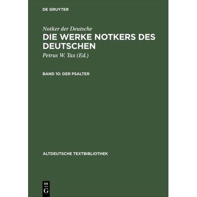 Der Psalter, Taschenbuch von Notker, De Gruyter, 978-3-484-20193-4