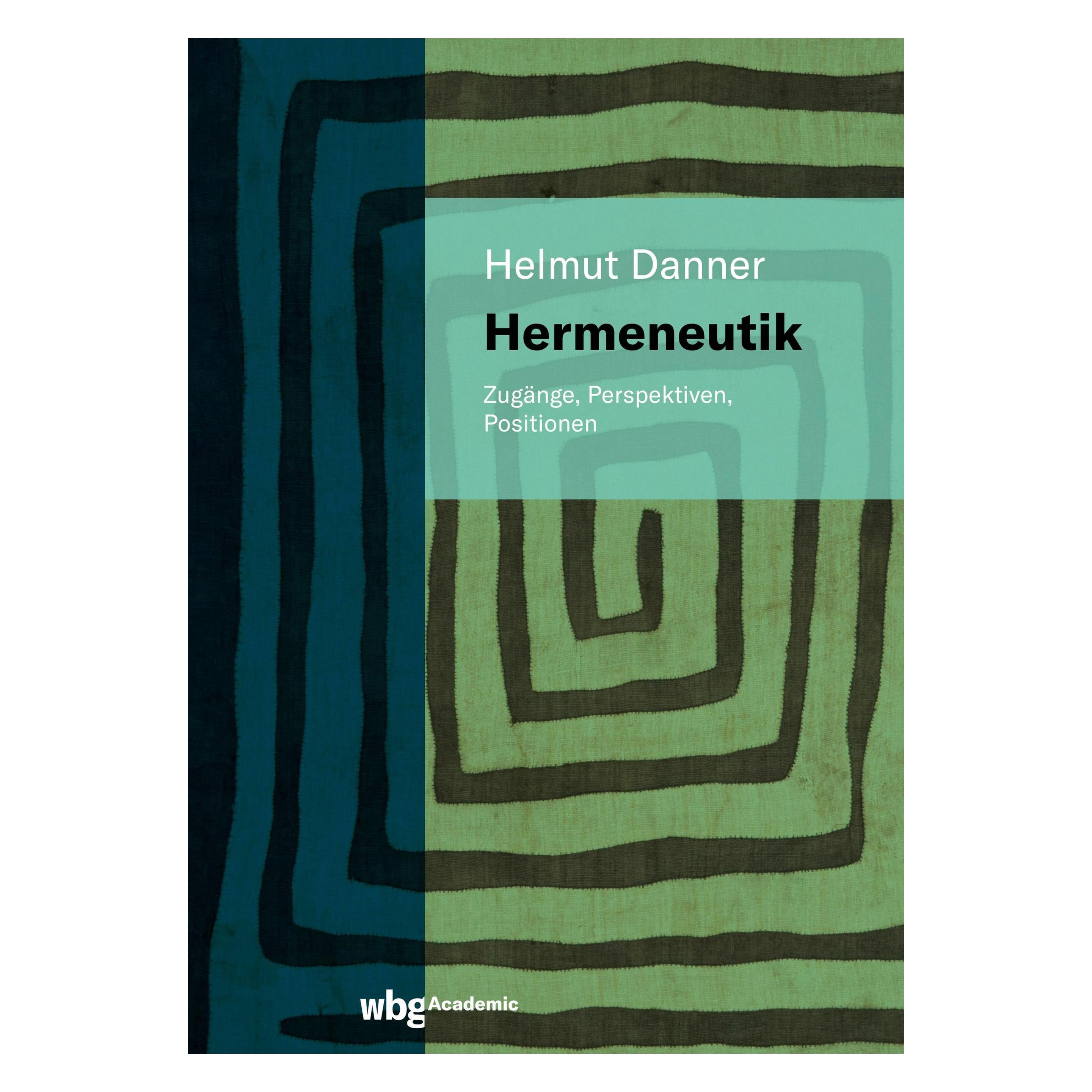 Herder Hermeneutik (Deutsch, Softcover, Helmut Danner) (44840305)