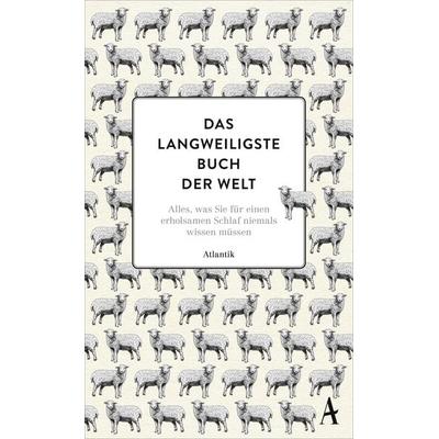Das langweiligste Buch der Welt, Gebundene Ausgabe von K. McCoy,Hardwick, Atlantik Verlag