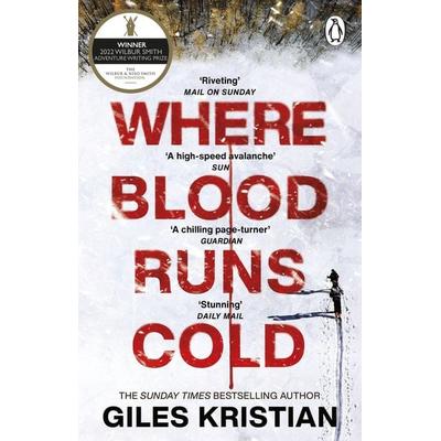 Where Blood Runs Cold, Taschenbuch von Giles Kristian, Vermilion, 978-0-552-17851-8