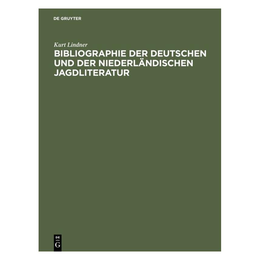 De Gruyter Lindner:Bibliographie der deutschen und (Deutsch, Hardcover, Kurt Lindner) (66438112)