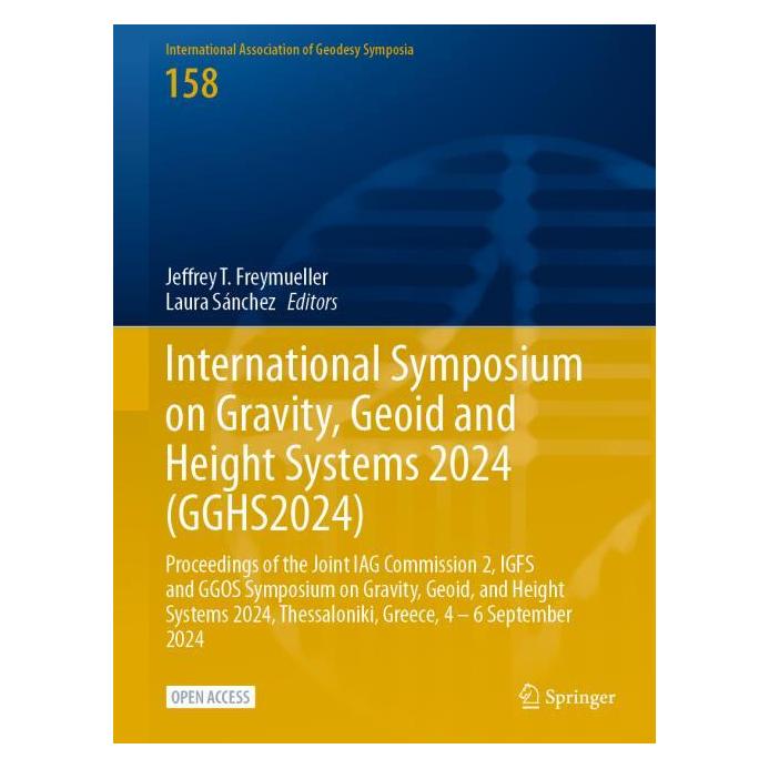 Springer International Symposium on Gravity, Geoid and Height Systems 2024 (GGHS2024) (Englisch, Hardcover, Jeffrey T. Freymueller, Laura Sánchez) (67894071)